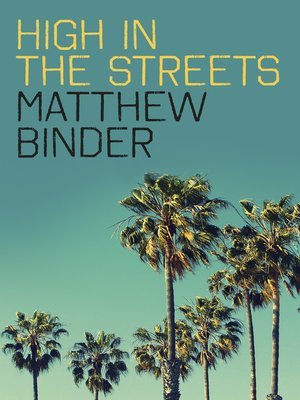 cover image of High in the Streets